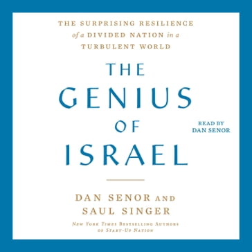 The Genius of Israel - Dan Senor - Saul Singer