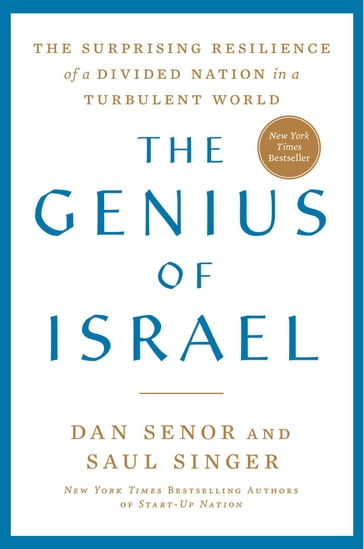 The Genius of Israel - Saul Singer - Dan Senor