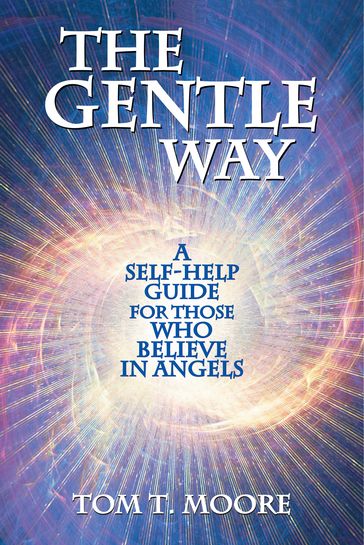 The Gentle Way - Tom T. Moore