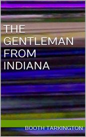 The Gentleman From Indiana