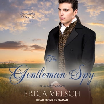 The Gentleman Spy - Erica Vetsch