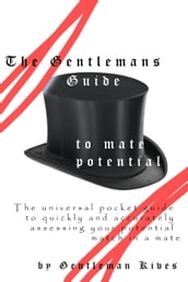 The Gentlemans Guide to Mate Potential