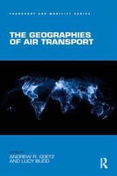 The Geographies of Air Transport