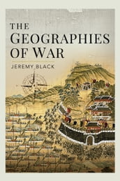 The Geographies of War