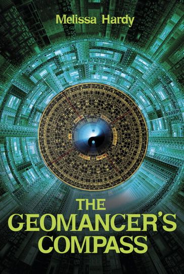 The Geomancer's Compass - Melissa Hardy