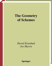 The Geometry of Schemes