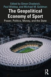 The Geopolitical Economy of Sport