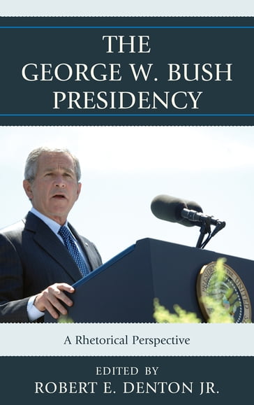 The George W. Bush Presidency - Gwen Brown - Stephen Cooper - Miami University of Ohio Robert V. Friedenberg - Matthew T. Althouse - Matthew J. Franck - Sandra L. French - Jim A. Kuypers - Patrick S. Loebs - University of Dayton Joseph M. Valenzano III - Terrence L. Warburton - associate professor  communication Ben Voth - Souther director of speech and debate