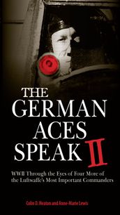 The German Aces Speak II