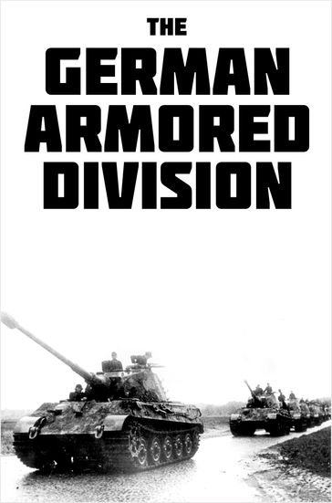 The German Armored Division - U.S. War Department