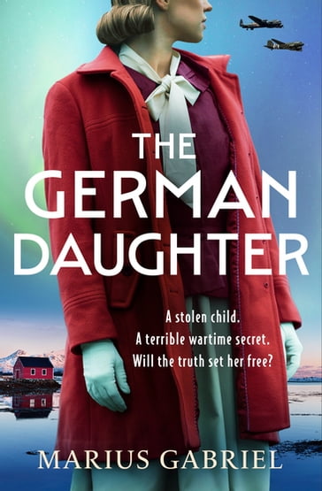 The German Daughter - Marius Gabriel