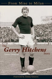 The Gerry Hitchens Story