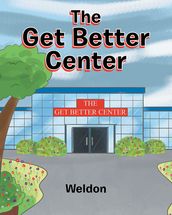 The Get Better Center