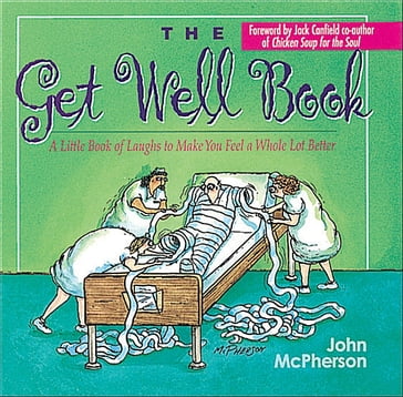 The Get Well Book - John McPherson