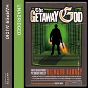 The Getaway God: A Sandman Slim thriller from the New York Times bestselling master of supernatural noir (Sandman Slim, Book 6)
