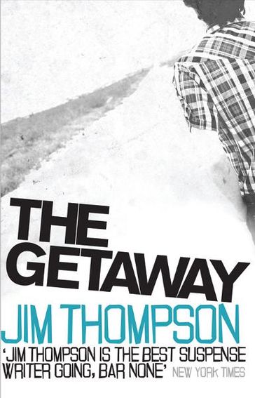 The Getaway - Jim Thompson