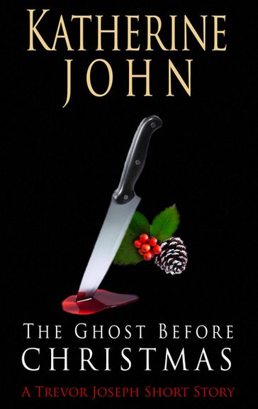 The Ghost Before Christmas - Katherine John