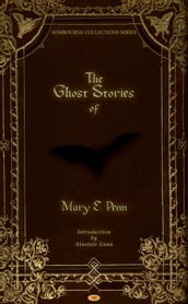 The Ghost Stories of Mary E. Penn