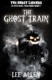 The Ghost Train