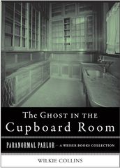 The Ghost in the Cupboard Room