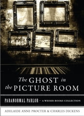 The Ghost in the Picture Room