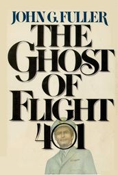 The Ghost of Flight 401