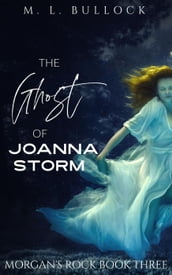 The Ghost of Joanna Storm