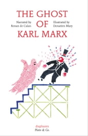 The Ghost of Karl Marx