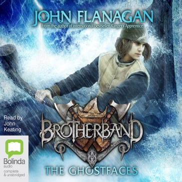 The Ghostfaces - John Flanagan