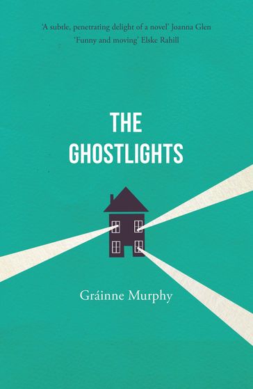 The Ghostlights - Gráinne Murphy