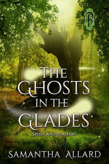 The Ghosts in the Glades - Samantha Allard