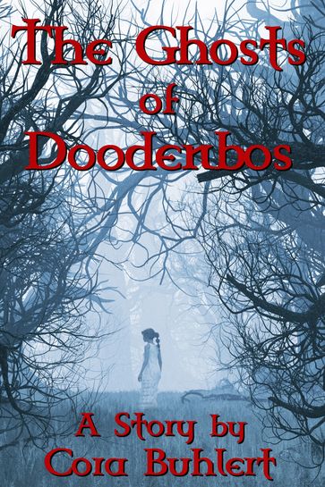 The Ghosts of Doodenbos - Cora Buhlert