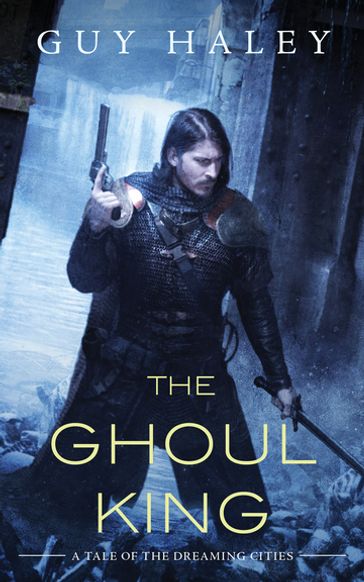 The Ghoul King - Guy Haley