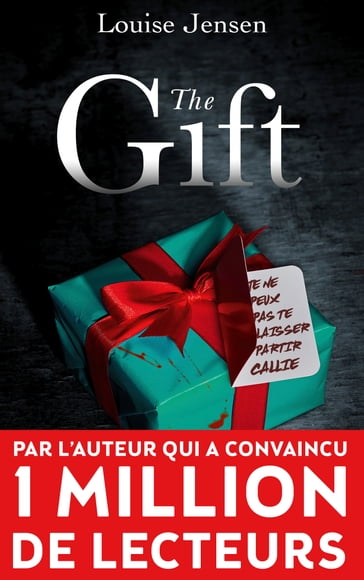 The Gift - Louise Jensen