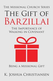 The Gift of Barzillai