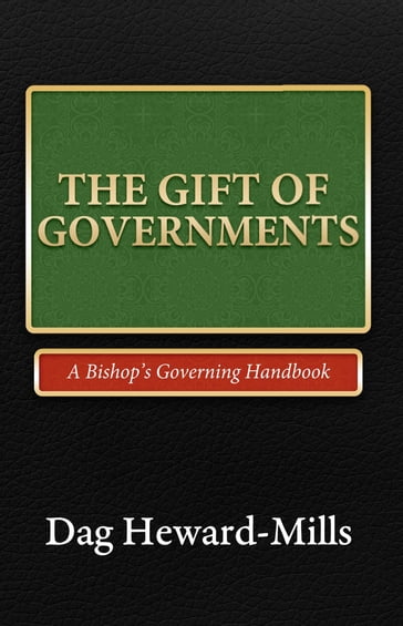 The Gift of Governments - Dag Heward-Mills