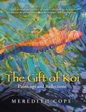 The Gift of Koi