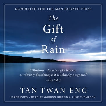 The Gift of Rain - Twan Eng tan
