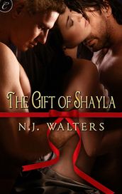 The Gift of Shayla