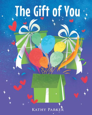 The Gift of You - Kathy Parker