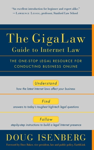 The GigaLaw Guide to Internet Law - Doug Isenberg