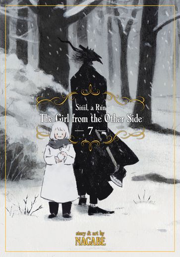 The Girl From the Other Side: Siúil, a Rún Vol. 7 - Nagabe