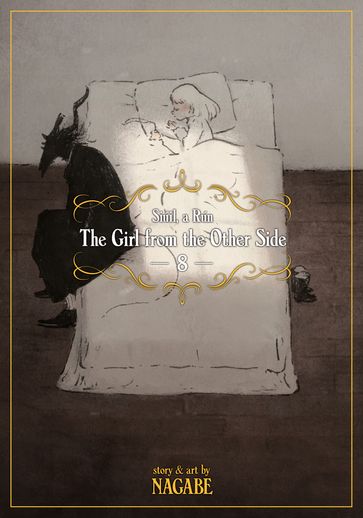 The Girl From the Other Side: Siúil, a Rún Vol. 8 - Nagabe