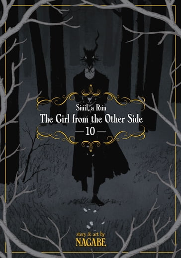 The Girl From the Other Side: Siúil, a Rún Vol. 10 - Nagabe
