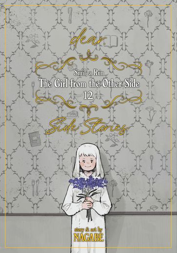 The Girl From the Other Side: Siúil, a Rún Vol. 12 - Nagabe