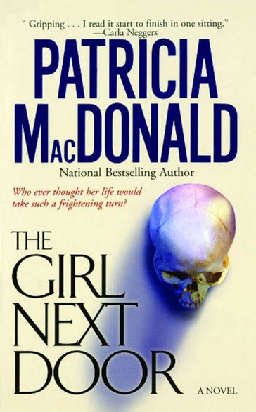 The Girl Next Door - Patricia MacDonald