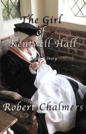 The Girl Of Kentwell Hall
