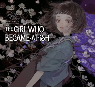The Girl Who Became A Fish: Maiden's Bookshelf - Osamu Dazai