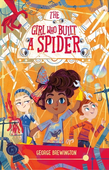 The Girl Who Built a Spider - George Brewington