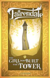 The Girl Who Built a Tower